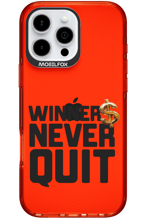 Winners Never Quit - Apple iPhone 16 Pro Max