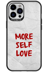 More Self Love - Apple iPhone 12 Pro Max