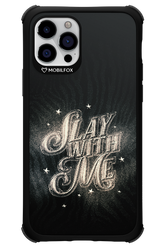 Slay with Me - Apple iPhone 12 Pro