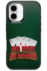 No Risk No Reward - Apple iPhone 16