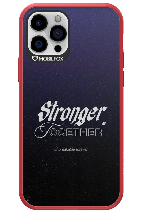 Stronger Together - Apple iPhone 12 Pro