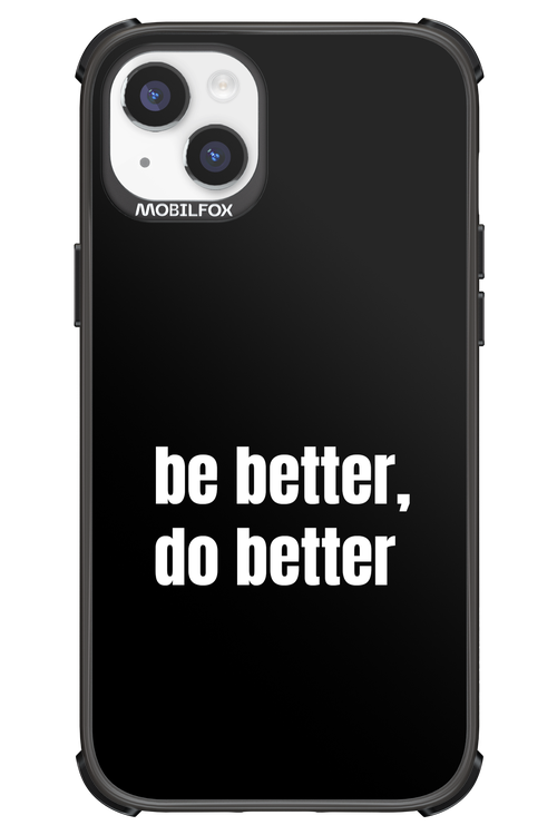 Be Better Black - Apple iPhone 14 Plus