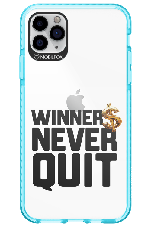 Winners Never Quit - Apple iPhone 11 Pro Max