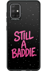 Baddie 2.0 - Samsung Galaxy A71