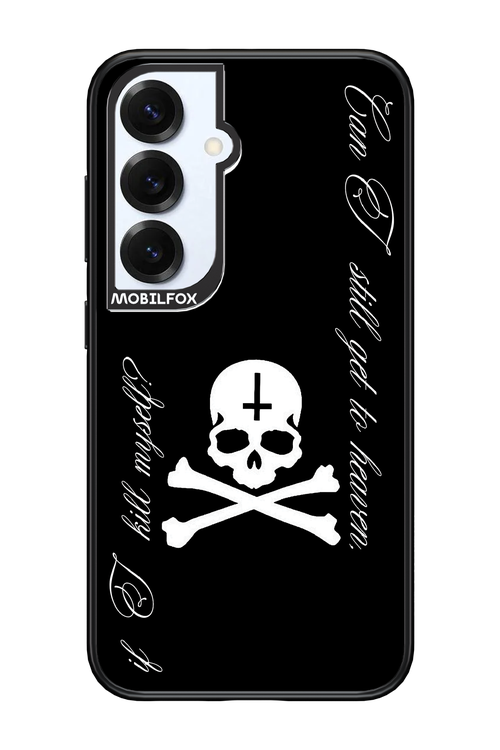 Kill myself 2.0 - Samsung S25