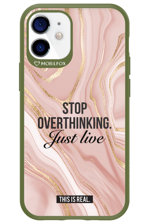 Stop Overthinking - Apple iPhone 12 Mini