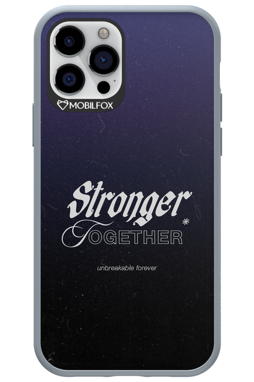 Stronger Together - Apple iPhone 12 Pro