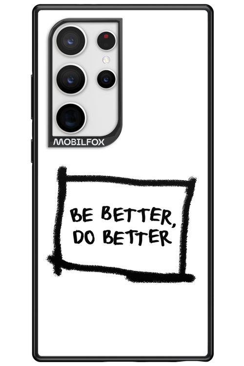 Be Better White - Samsung Galaxy S24 Ultra