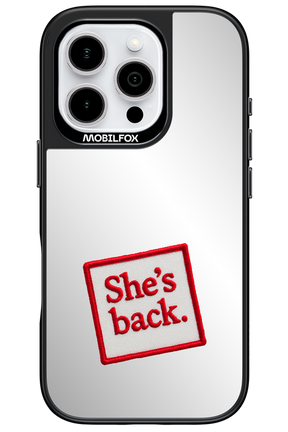 She's Back Mirror 2.0 - Apple iPhone 16 Pro