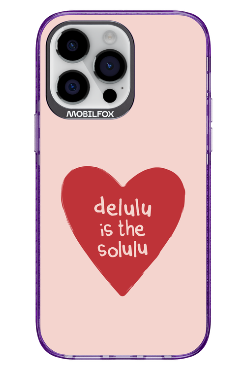 Delulu Love - Apple iPhone 14 Pro Max