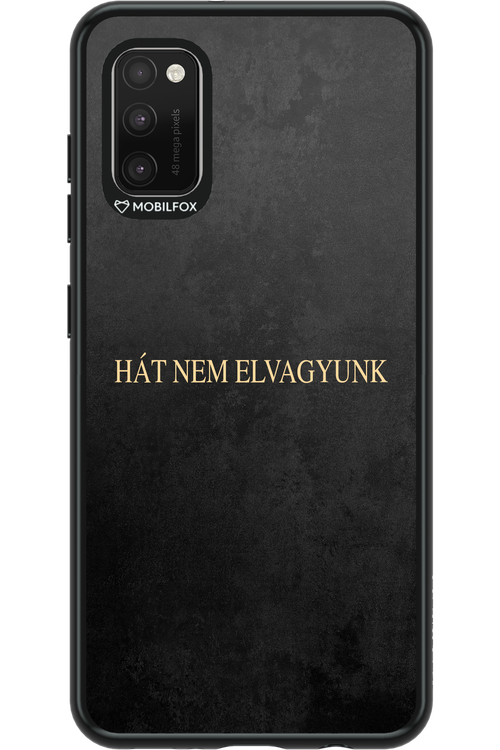 Hát nem elvagyunk - Samsung Galaxy A41
