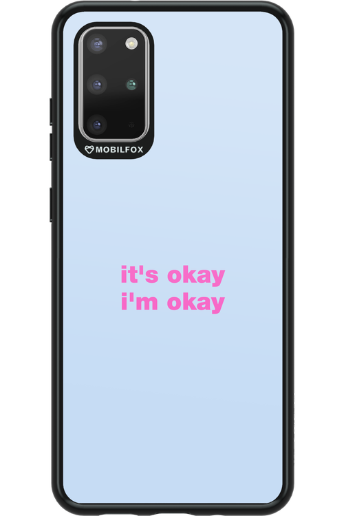 It_s Okay - Samsung Galaxy S20+