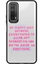 Be Happy - Huawei P Smart 2021