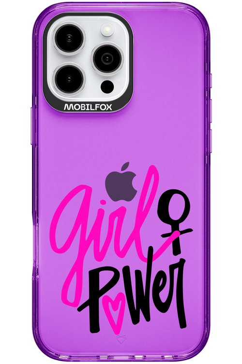 Girl Powerr 2.0 - Apple iPhone 16 Pro Max