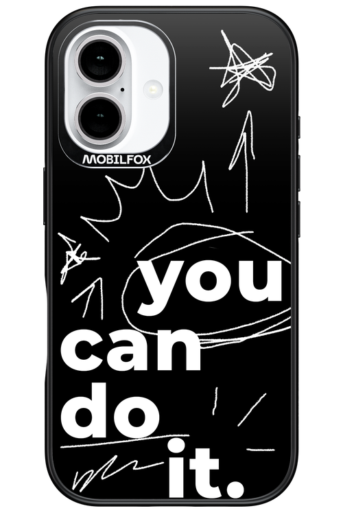 You Can Do It - Apple iPhone 16