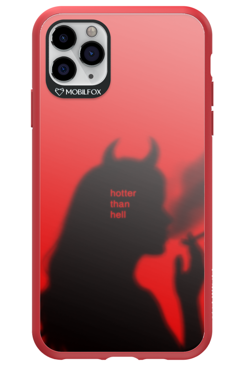 Hotter Than Hell - Apple iPhone 11 Pro Max