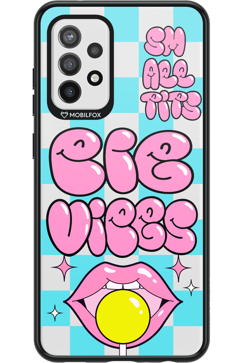 Big Vibes - Samsung Galaxy A72