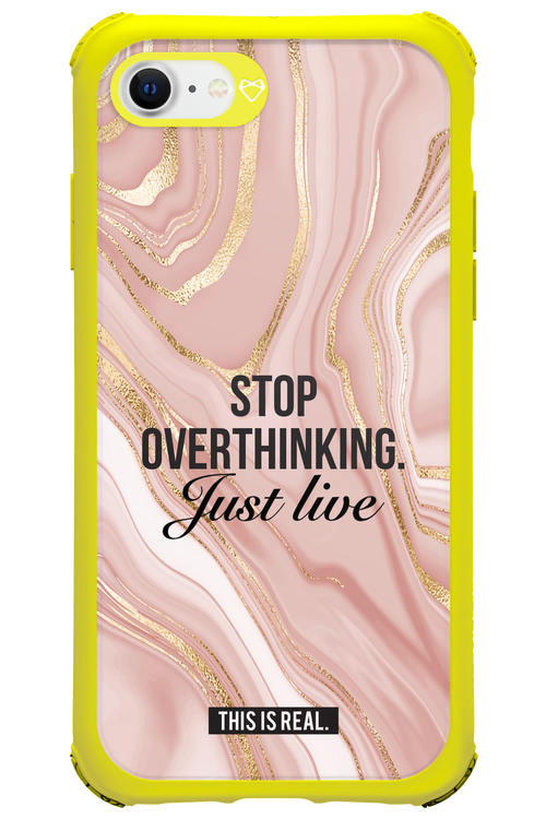 Stop Overthinking - Apple iPhone 8