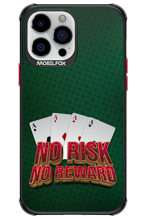No Risk No Reward - Apple iPhone 13 Pro Max