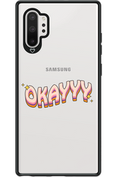 Okayyy - Samsung Galaxy Note 10+