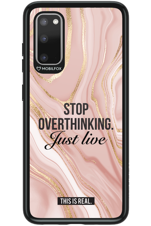 Stop Overthinking - Samsung Galaxy S20