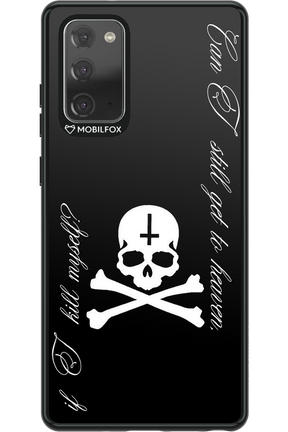 Kill myself 2.0 - Samsung Galaxy Note 20