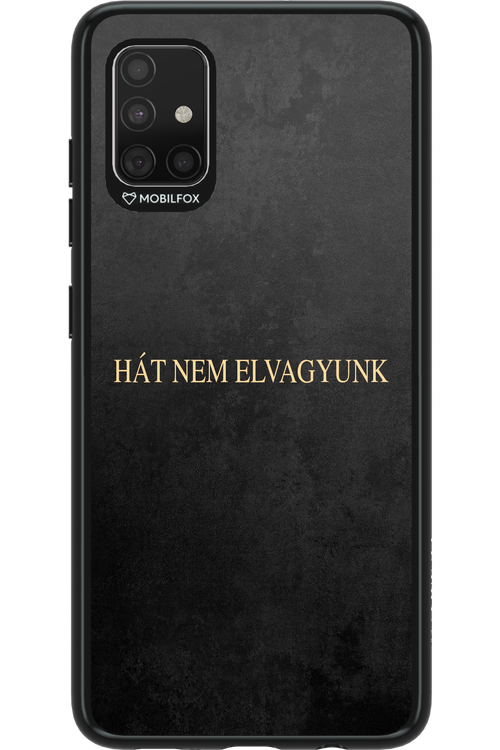 Hát nem elvagyunk - Samsung Galaxy A51
