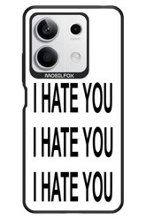 I HATE YOU 2.0 - Xiaomi Redmi Note 13 5G
