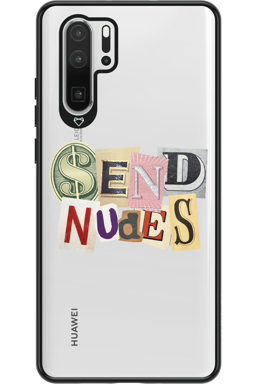 Send Nudes - Huawei P30 Pro