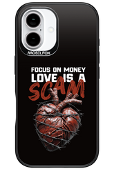 Focus on money, love is a scam - Apple iPhone 16