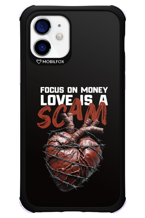 Focus on money, love is a scam - Apple iPhone 12