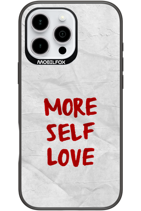 More Self Love - Apple iPhone 16 Pro Max