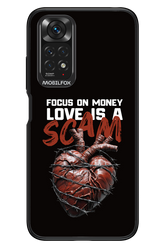 Focus on money, love is a scam - Xiaomi Redmi Note 11/11S 4G