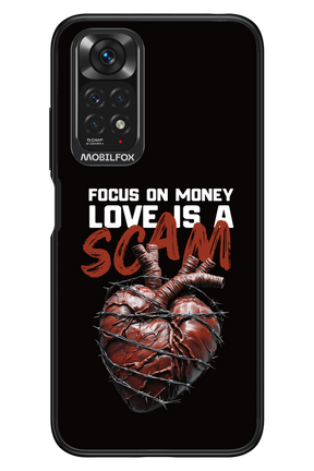 Focus on money, love is a scam - Xiaomi Redmi Note 11/11S 4G