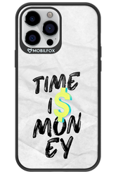 Time Is Money - Apple iPhone 13 Pro Max