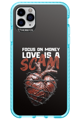 Focus on money, love is a scam - Apple iPhone 11 Pro Max