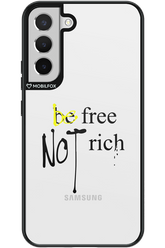 Be Free - Samsung Galaxy S22+