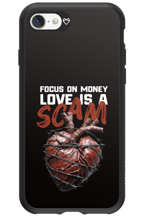Focus on money, love is a scam - Apple iPhone 7