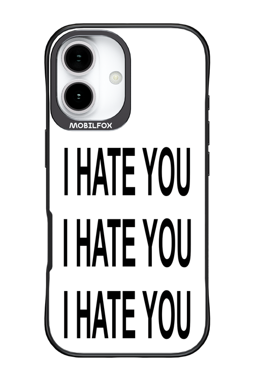 I HATE YOU 2.0 - Apple iPhone 17