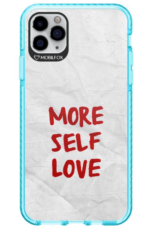 More Self Love 2.0 - Apple iPhone 11 Pro Max