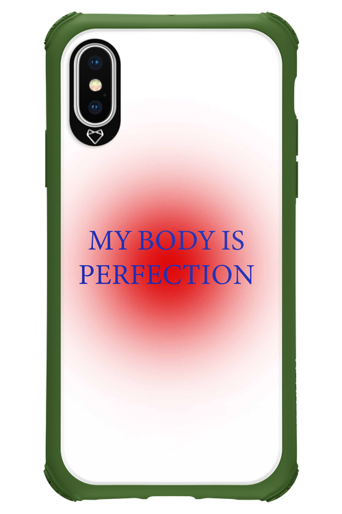 My body is perfection - Apple iPhone XS