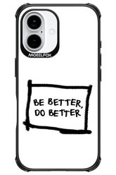 Be Better White - Apple iPhone 16