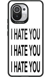 I HATE YOU 2.0 - Xiaomi Mi 11 5G
