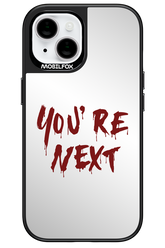 You're Next (Mirror) - Apple iPhone 15