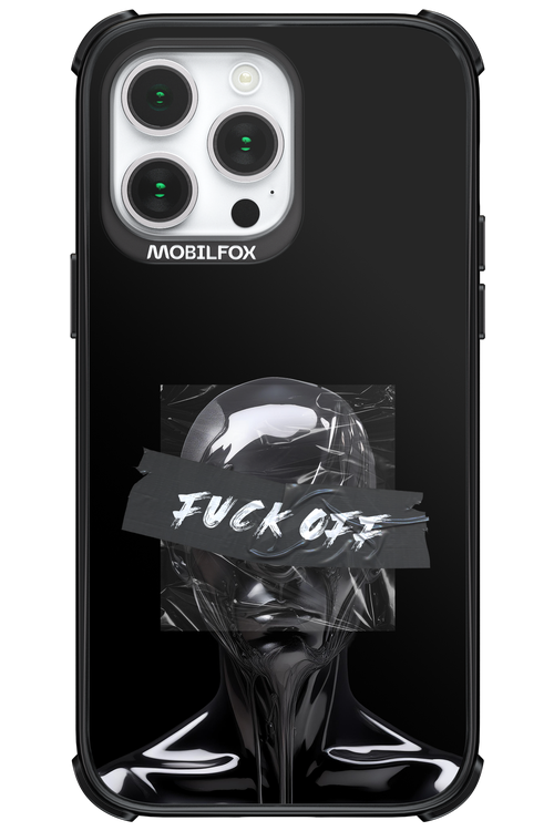 Fuck OFF 2.0 - Apple iPhone 14 Pro Max