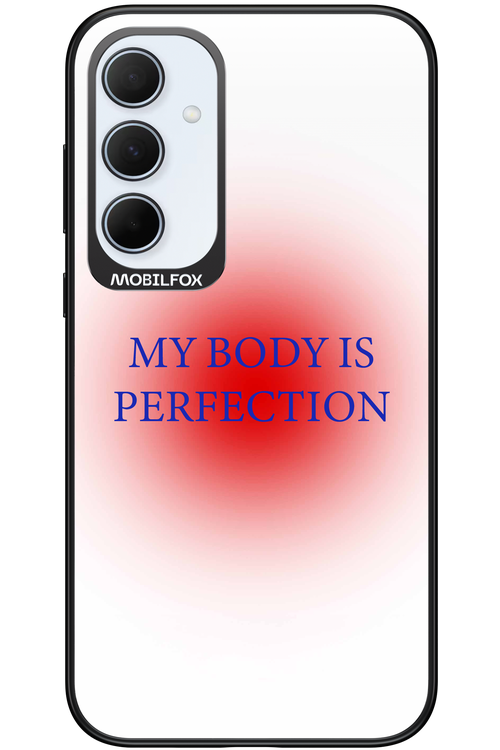 My body is perfection - Samsung Galaxy A35