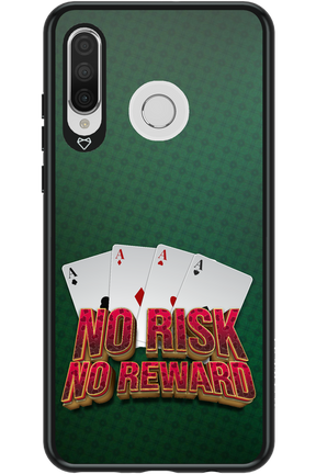 No Risk No Reward - Huawei P30 Lite