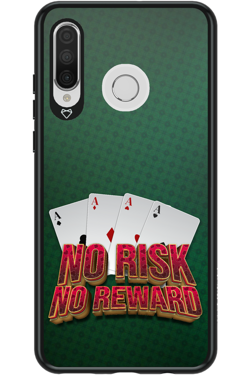 No Risk No Reward - Huawei P30 Lite