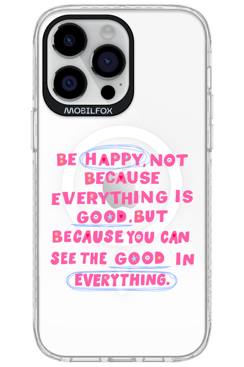 Be Happy - Apple iPhone 14 Pro Max