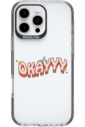 Okayyy - Apple iPhone 16 Pro Max